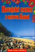 Havajské esence z ostrova Kauai Havajské esence z ostrova Kauai