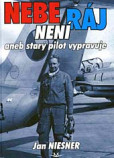 Nebe není ráj Nebe není ráj