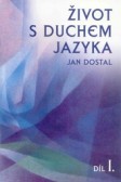 Život s duchem jazyka I Život s duchem jazyka I