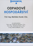 Odpadové hospodáŕství Odpadové hospodáŕství