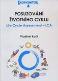 Posuzování životního cyklu Posuzování životního cyklu