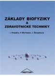 Základy biofyziky a zdravotnické techniky