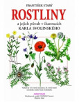 Rostliny a jejich půvab v ilustracích Karla Svolinského Rostliny a jejich půvab v ilustracích Karla Svolinského