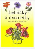 Letničky a dvouletky Letničky a dvouletky