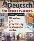 Deutsch im Tourismus Deutsch im Tourismus