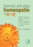 Domácí příručka homeopatie od A do Z Domácí příručka homeopatie od A do Z