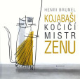 Kojabaši, kočičí mistr zenu Kojabaši, kočičí mistr zenu