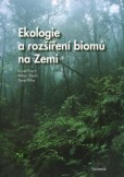 Ekologie a rozšíření biomů na Zemi