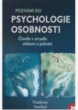 Pozvání do psychologie osobnosti Pozvání do psychologie osobnosti