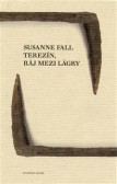 Terezín, ráj mezi lágry Terezín, ráj mezi lágry