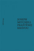 Praštěnej krávou Praštěnej krávou
