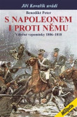 S Napoleonem i proti němu S Napoleonem i proti němu