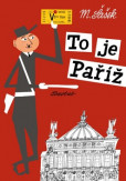 To je Paříž - český To je Paříž - český