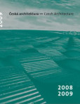 Česká architektura 2008-2009