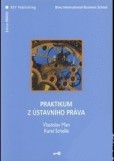 Praktikum z ústavního práva Praktikum z ústavního práva