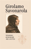 Girolamo Savonarola Girolamo Savonarola