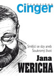 Smějící se slzy aneb soukromý život J. Wericha Smějící se slzy aneb soukromý život J. Wericha