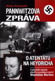 Pannwitzova zpráva o atentátu na Heydricha Pannwitzova zpráva o atentátu na Heydricha