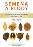 Semena a plody vybraných druhů zelenin, léčivých rostlin a speciálních plodin 1. část - Zeleniny Semena a plody vybraných druhů zelenin, léčivých rostlin a speciálních plodin 1. část - Zeleniny