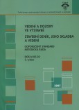 Vedení a dozory ve výstavbě 2007 Vedení a dozory ve výstavbě 2007