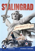 Stalingrad jsme dobyli 21.srpna Stalingrad jsme dobyli 21.srpna
