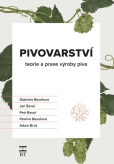 Pivovarství, 2. upravené a aktualizované vydání Pivovarství, 2. upravené a aktualizované vydání