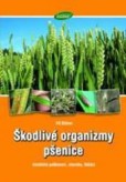 Škodlivé organizmy pšenice Škodlivé organizmy pšenice
