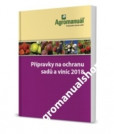 Přípravky na ochranu sadů a vinic 2018 Přípravky na ochranu sadů a vinic 2018
