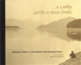 ...a z mlhy zjevily se útesy čínské ...a z mlhy zjevily se útesy čínské