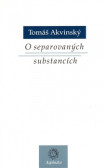 O separovaných substancích O separovaných substancích