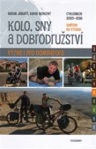 Kolo, sny a dobrodružství Kolo, sny a dobrodružství