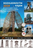 Rozhlednovým rájem 2019 Rozhlednovým rájem 2019