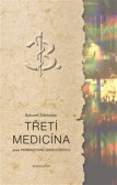 Třetí medicína Třetí medicína