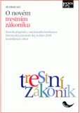 O novém trestním zákoníku O novém trestním zákoníku
