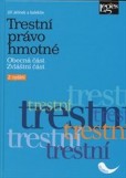Trestní právo hmotné 2. vydání Trestní právo hmotné 2. vydání