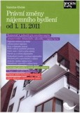 Právní změny nájemního bydlení od 1. 11. 2011 Právní změny nájemního bydlení od 1. 11. 2011