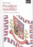 Prezident republiky Prezident republiky