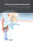 Umění zprostředkovaného učení Umění zprostředkovaného učení