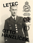 Letec Otto Hanzlíček Letec Otto Hanzlíček