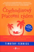 Čtyřhodinový pracovní týden Čtyřhodinový pracovní týden