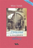 Ztracené a znovunalezené adresy Ztracené a znovunalezené adresy