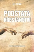 Podstata křesťanství Podstata křesťanství