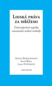 Lidská práva za mřížemi Lidská práva za mřížemi