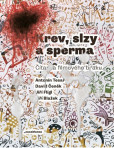 Krev, slzy a sperma Krev, slzy a sperma