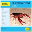 Sladkovodní raci Sladkovodní raci