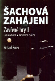 Šachová zahájení - Zavřené hry II Šachová zahájení - Zavřené hry II
