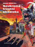 Soukromá trestní obžaloba Soukromá trestní obžaloba