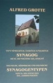 Typy německých, českých a polských synagog od XI. do počátku XIX. století / Deutsche, Böhmische und Typy německých, českých a polských synagog od XI. do počátku XIX. století / Deutsche, Böhmische und