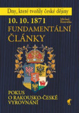 10. 10. 1871 - Fundamentální články 10. 10. 1871 - Fundamentální články