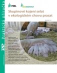 Skupinové kojení selat Skupinové kojení selat